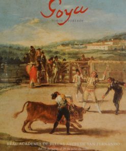 Francisco de Goya - "Toros y Toreros", cartel original exposición en La Real Academia de San Fernando en 1.990