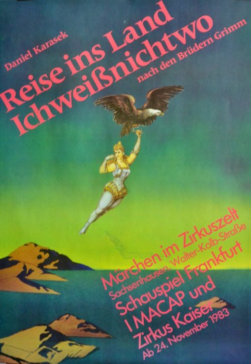 Daniel Karasek - "Reise ins Land Ichwessnichtwo" Schauspiel Frankfurt, cartel original 1983