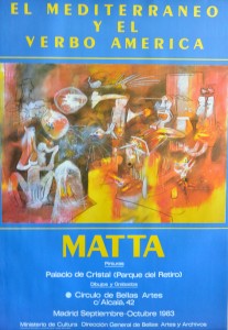 Matta Roberto, El Mediterraneo y el verbo América, cartel original exposición en 97x68 cms. (2)