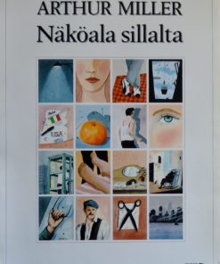 Teatro Helsinki - "Näköala Sillalta, Arthur Miller" cartel
