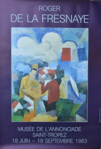 Fresnaye Roger de la, Musée de l´Anonciade Saint Tropez, cartel original 80x55 cms (1)