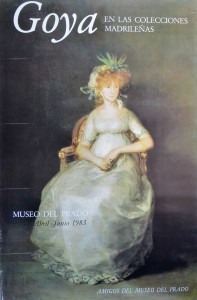 Goya Francisco de, La Condesa de Chinchón, cartel original exposición Goya en las colecciones madrileñas en 1983, Museo del Prado, 99x65 cms (5)