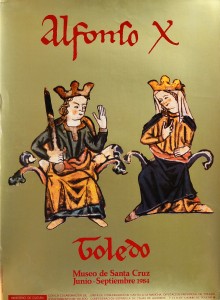 Alfonso X, Museo de Santa Cruz, Toledo, cartel original exposición en 1984, 67x48 cms (3)