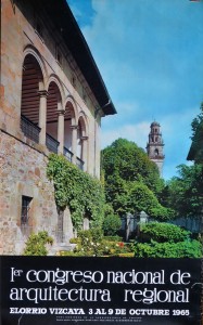 Elorrio Vizcaya, Congreso regional Arquitectura regional 1965, cartel original, 100x62 cms (2)