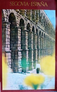 España, Acueducto de Segovia, cartel promoción turística, 100x62 cms (1)