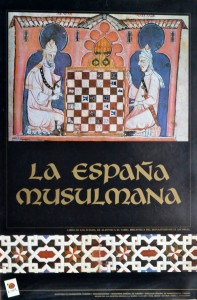 España Musulmana, libro de los Juegos de Alfonso X el Sabio, cartel promoción turística, 60 x 40 cms (1)