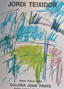 Teixidor Jordi, Galeria Joan Prats, cartel original exposición en 1982, 76x56 cms. (4)