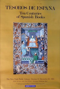 Tesoros del libro español, Ten centuries of Spanish books, cartel exposición New York Public Library en 1985, 69x46 cms.  (2)
