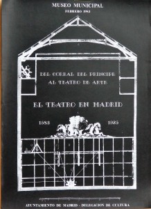 El Teatro en Madrid, Del Corral del Principe al Teatro de arte, cartel original exposición ene l Museo Municipal en 1983, 76x54,50 cms.  (3)