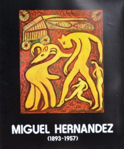 Miguel Hernandez - "Ministerio de Educación y Ciencia" cartel original exposición en 1976