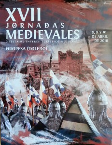 Oropesa, Toledo, Jornadas medievales, cartel promoción turística, 62x48 cms (1)