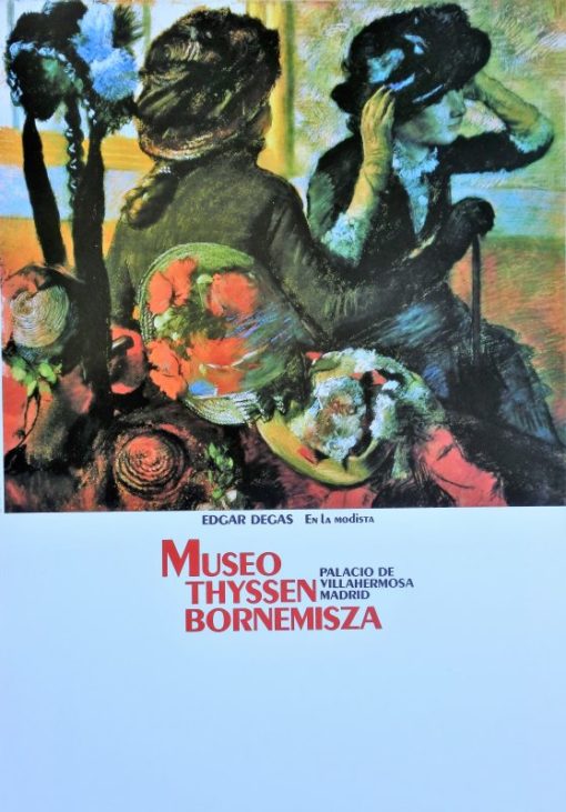 Edgar Degas - "En la modista" cartel editado por el Museo Thyssen Bornemisza Madrid