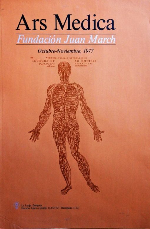 Fundación Juan March - "Ars Medica" cartel original exposición celebrada en La Lonja de Zaragoza en 1977