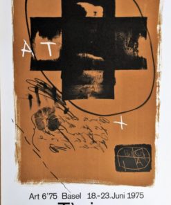 Antoni Tapies - "Art 6’ 75 Basel" cartel litográfico original de Erker Galerie St. Gallen para la feria de arte en Basel, Suiza, en 1975