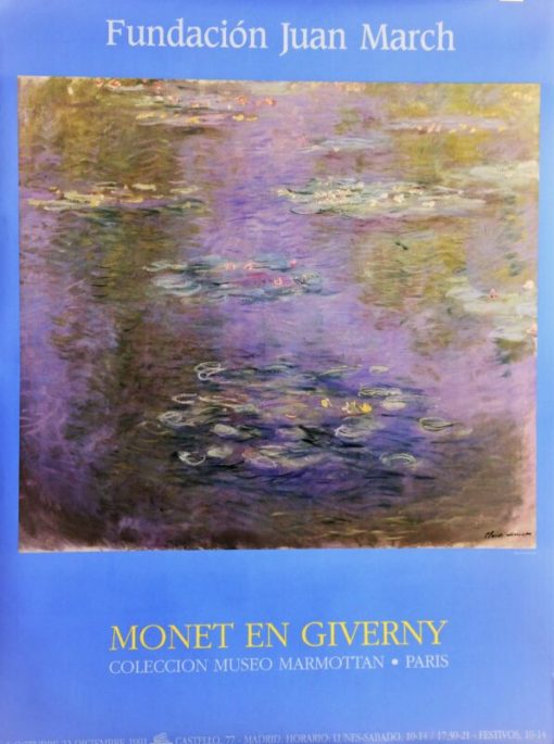 Claude Monet - "Ninfeas" cartel original exposición Monet en Giverny, Fundación Juan March en 1.991
