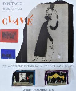 Antoni Clavé - "Deu anys de l'obra escenogràfica d'Antoni Clavé" cartel original exposición en el Palau Güell de Barcelona en 1980