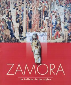 Zamora - "La belleza de los siglos" cartel promoción turística