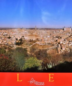 Toledo - "Vista panorámica" cartel promoción turística