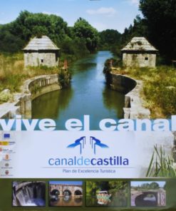 Castilla y León - "Canal de Castilla" cartel promoción turística