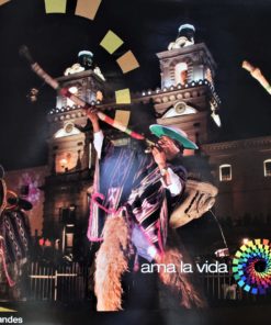 Ecuador - "Ama la vida, Andes, Iglesia de San Francisco en Quito y folcklore" cartel promoción turística