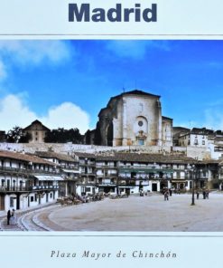 Madrid - "Plaza mayor de Chinchón" cartel promoción turística