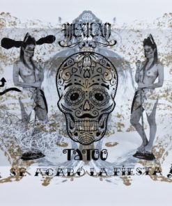 Fernando Bellver - "Se acabó la fiesta! Mexican Tatoo II" litografia y fotolitografia