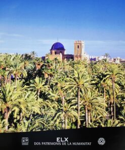 Alicante - "Elche, Palmeral" cartel promoción turística