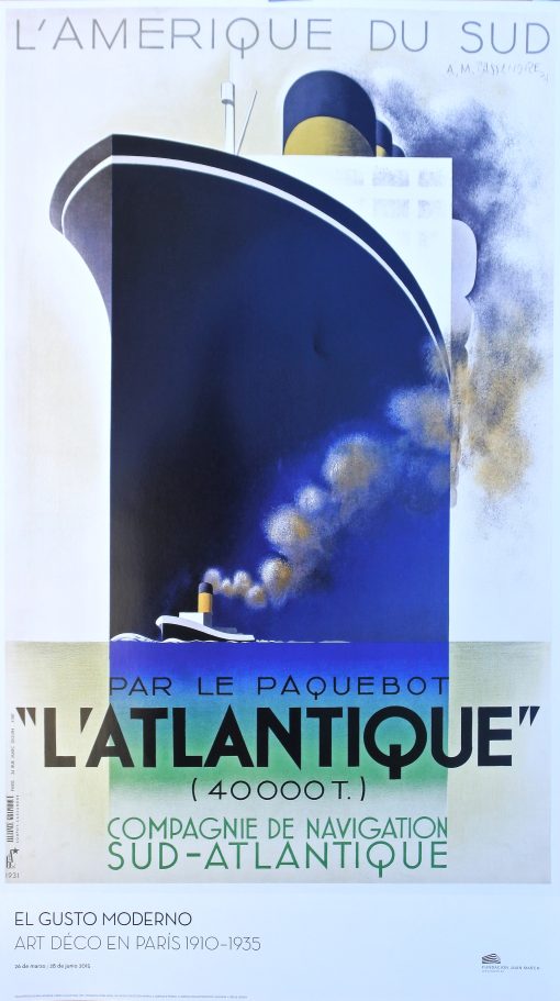 Cassandre (Adolphe Mouron) - "L´Atlantique - cartel original exposición el Gusto Moderno, Art Decó en Paris en la Fundación Juan March en 2015