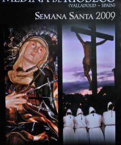 Valladolid - "Medina de Rioseco, Semana Santa 2009" cartel promoción turística