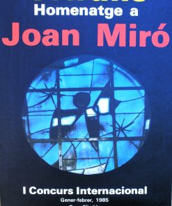Vitralls -"Homenatge a Joan Miró" cartel original exposición en Casa Elizalde Barcelona en 1985